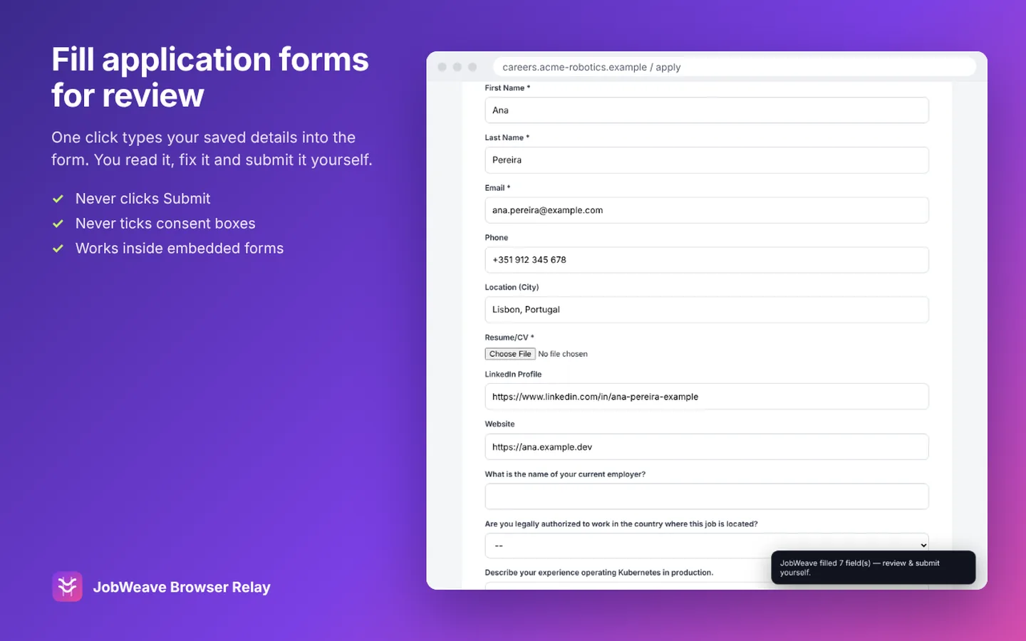 An application form filled by Relay with a note saying JobWeave filled 7 fields, review and submit yourself